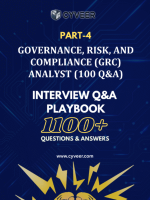 GRC Analyst Interview Playbook: Cybersecurity Job Interview Questions & Answers