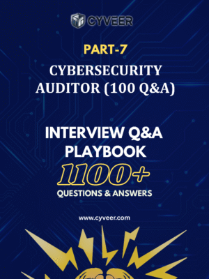 Cybersecurity Auditor Interview Q&A Playbook: Job Interview Guide